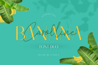 Banana Carolline Duo: A Versatile Font for Editorial Design and Branding