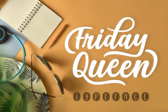 Friday Queen: The Font That Elevates Your Brand’s Visual Story