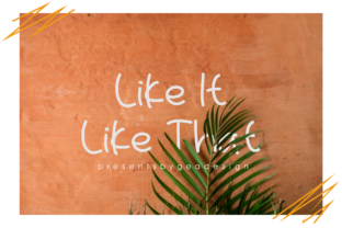Like It Like That: A Handwritten Font for Creative Crafters